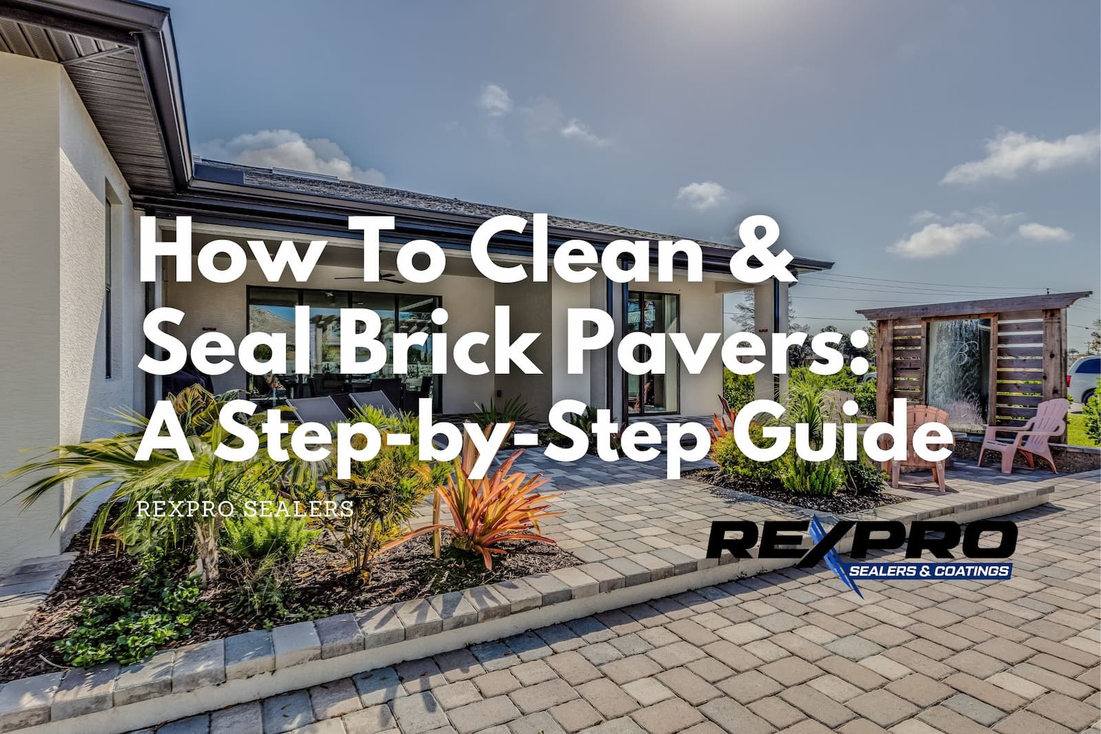 How-to-clean-and-seal-brick-pavers-a-step-by-step-guide